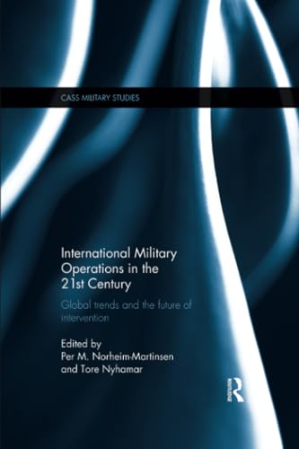 Imagen de archivo de International Military Operations in the 21st Century a la venta por Blackwell's