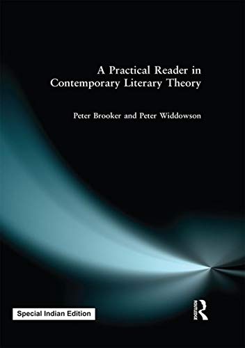 Stock image for A Practical Reader in Contemporary Literary Theory for sale by Kanic Books