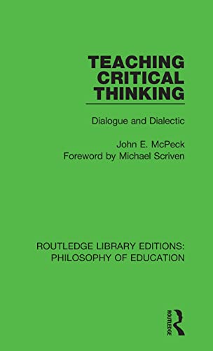 9781138695610: Teaching Critical Thinking (Routledge Library Editions: Philosophy of Education)