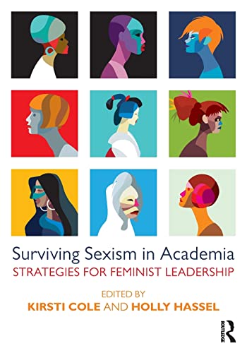 Stock image for Surviving Sexism in Academia for sale by Bulrushed Books