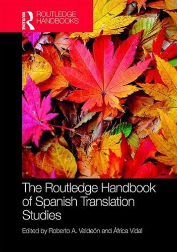 Imagen de archivo de Routledge Handbook of Spanish Translation Studies 1st Edition a la venta por Basi6 International