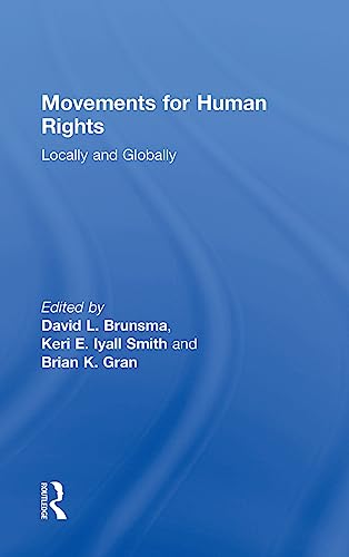 Stock image for Movements for Human Rights: Locally and Globally for sale by Chiron Media