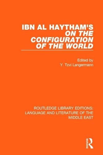 Beispielbild fr Ibn al-Haytham's On the Configuration of the World zum Verkauf von Blackwell's