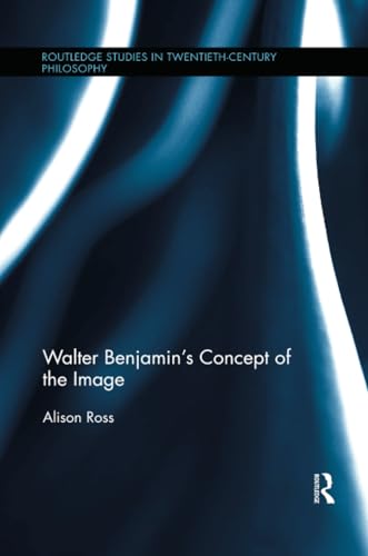 Imagen de archivo de Walter Benjamin's Concept of the Image a la venta por Blackwell's