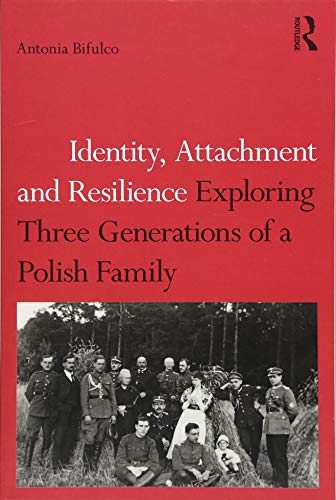 Imagen de archivo de Identity, Attachment and Resilience a la venta por Blackwell's