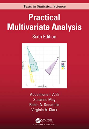 Beispielbild fr Practical Multivariate Analysis (Chapman & Hall/CRC Texts in Statistical Science) zum Verkauf von AwesomeBooks