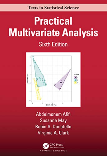 Stock image for Practical Multivariate Analysis (Chapman & Hall/CRC Texts in Statistical Science) for sale by HPB-Red