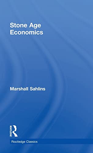 9781138702608: Stone Age Economics (Routledge Classics)