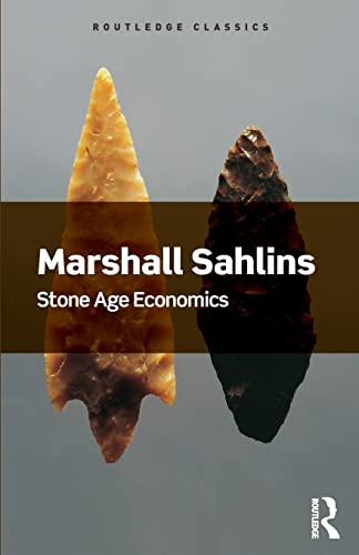 9781138702615: Stone Age Economics (Routledge Classics)