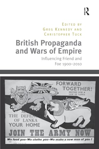 Imagen de archivo de British Propaganda and Wars of Empire a la venta por Blackwell's