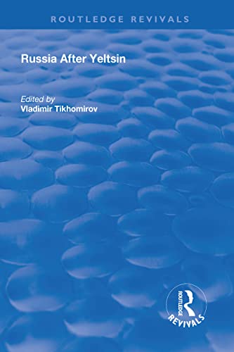 Stock image for Russia After Yeltsin (Routledge Revivals) for sale by Chiron Media