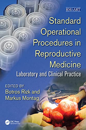 Imagen de archivo de Standard Operational Procedures in Reproductive Medicine: Laboratory and Clinical Practice (Reproductive Medicine and Assisted Reproductive Techniques Series) a la venta por Chiron Media