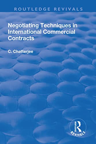 Beispielbild fr Negotiating Techniques in International Commercial Contracts zum Verkauf von Blackwell's