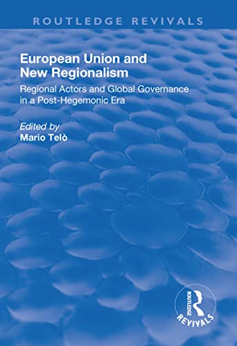 Imagen de archivo de European Union and New Regionalism a la venta por Blackwell's