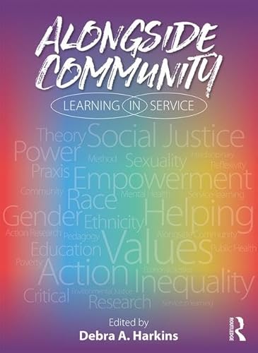 9781138705876: Alongside Community: Learning in Service