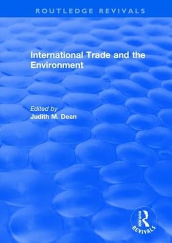 Beispielbild fr International Trade and the Environment zum Verkauf von Chiron Media
