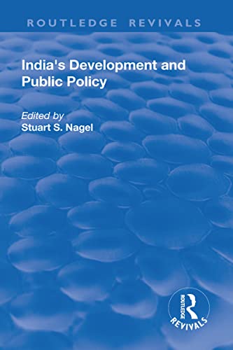 9781138706347: India's Development and Public Policy (Routledge Revivals)