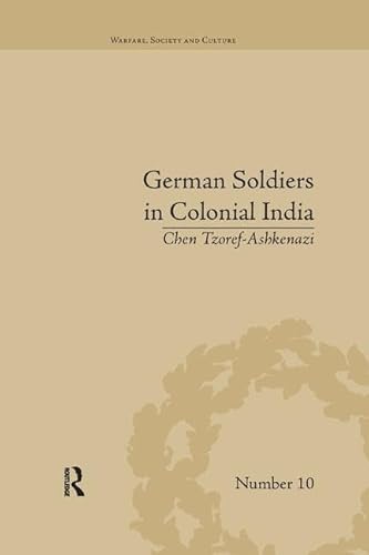 Stock image for German Soldiers in Colonial India for sale by Blackwell's