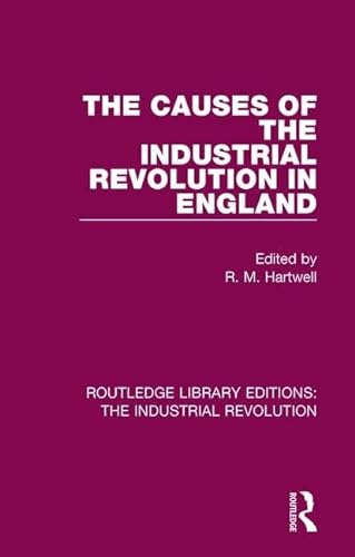 Stock image for The Causes of the Industrial Revolution in England for sale by Blackwell's