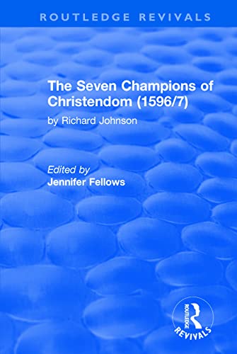 Stock image for The Seven Champions of Christendom (1596/7) for sale by Blackwell's