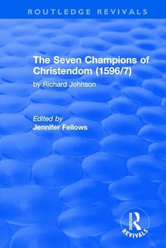 Stock image for The Seven Champions of Christendom (1596/7) for sale by Blackwell's