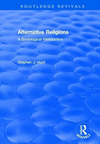 Stock image for Alternative Religions: A Sociological Introduction for sale by dsmbooks