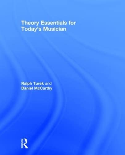 9781138708815: Theory Essentials for Today's Musician (Textbook)