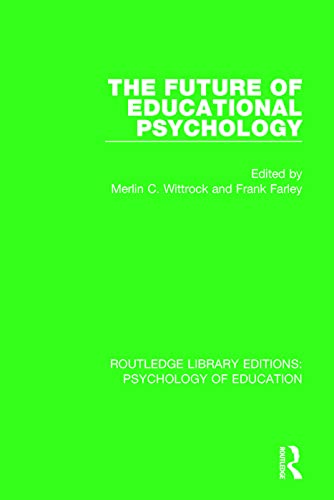 Beispielbild fr The Future of Educational Psychology (Routledge Library Editions: Psychology of Education) zum Verkauf von Buchpark