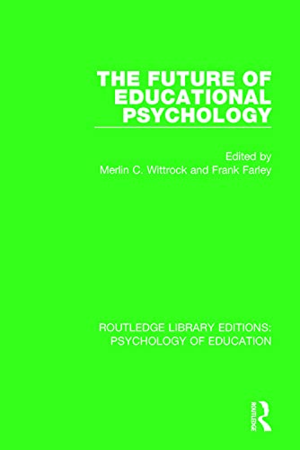 Imagen de archivo de The Future of Educational Psychology (Routledge Library Editions: Psychology of Education) a la venta por Chiron Media
