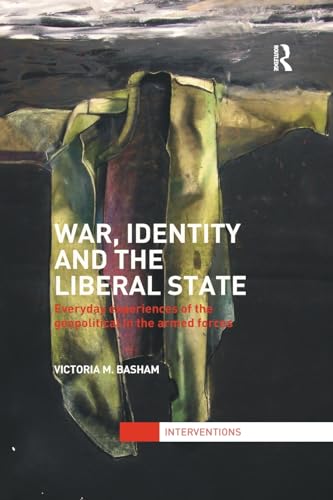 Beispielbild fr War, Identity and the Liberal State zum Verkauf von Blackwell's