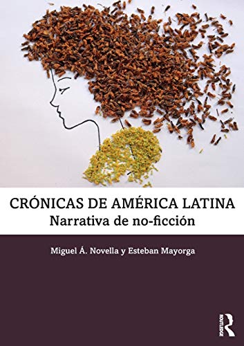 9781138713017: Crnicas de Amrica Latina: Narrativa de no-ficcin