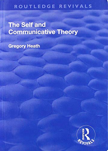 Stock image for The Self and Communicative Theory for sale by Chiron Media