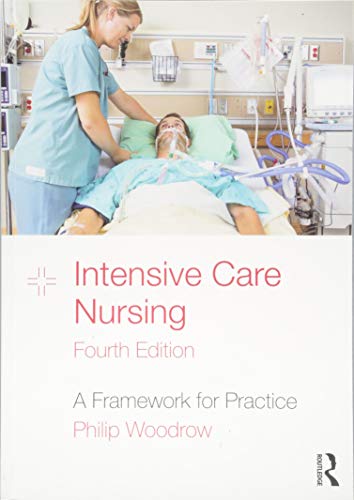 Beispielbild fr Intensive Care Nursing: A Framework for Practice zum Verkauf von WorldofBooks