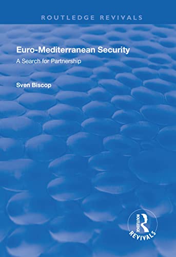 Stock image for Euro-Mediterranean Security: A Search for Partnership for sale by Chiron Media