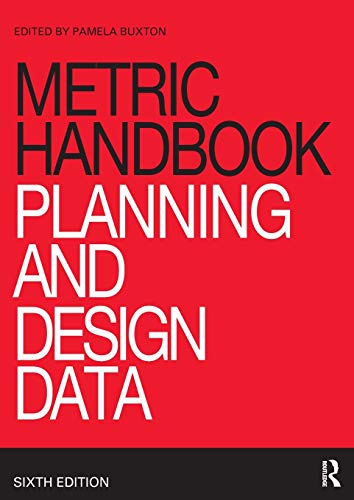 Stock image for Metric Handbook : Planning and Design Data for sale by Better World Books Ltd