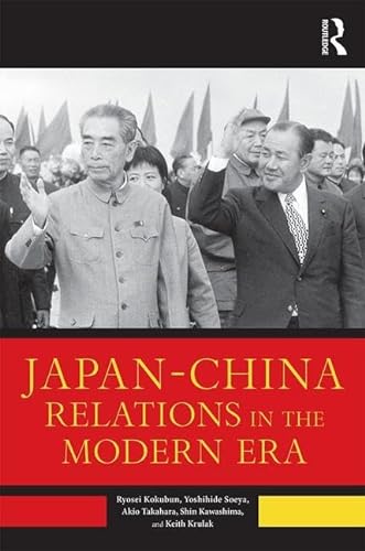9781138714915: Japan--China Relations in the Modern Era