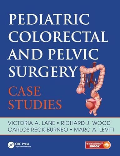 Stock image for Pediatric Colorectal And Pelvic Surgery Case Studies (Hb 2017) for sale by Basi6 International