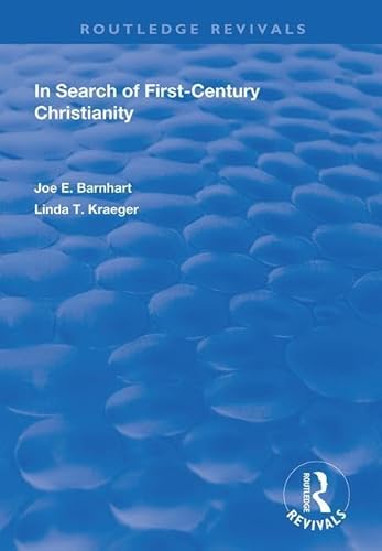 Beispielbild fr In Search of First-Century Christianity zum Verkauf von Blackwell's