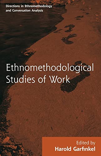 Beispielbild fr Routledge Revivals: Ethnomethodological Studies of Work (1986) zum Verkauf von Blackwell's