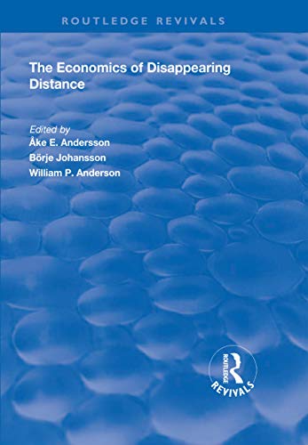 Imagen de archivo de The Economics of Disappearing Distance a la venta por Blackwell's