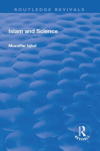 9781138718869: Islam and Science (Routledge Revivals)