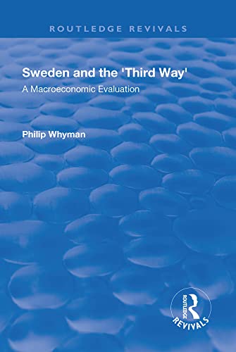 Beispielbild fr Sweden and the 'Third Way' zum Verkauf von Blackwell's