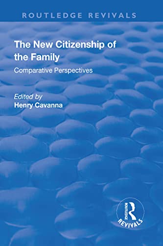Stock image for The New Citizenship of the Family for sale by Blackwell's