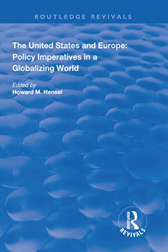 Beispielbild fr The United States and Europe: Policy Imperatives in a Globalizing World zum Verkauf von Chiron Media