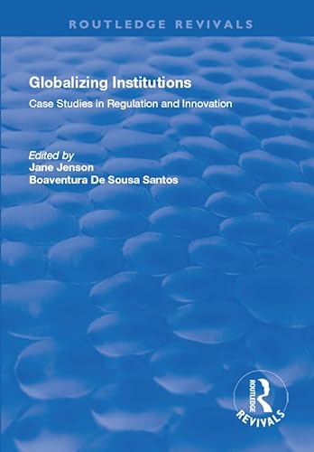 Imagen de archivo de Globalizing Institutions a la venta por Blackwell's