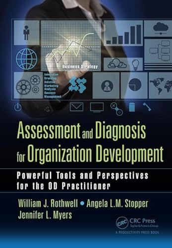 Imagen de archivo de Assessment and Diagnosis for Organization Development: Powerful Tools and Perspectives for the OD Practitioner a la venta por Chiron Media