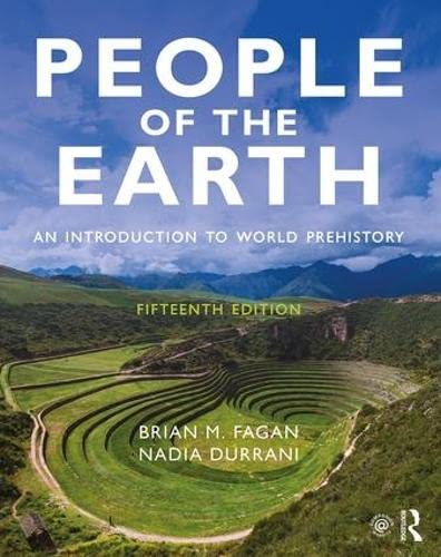 Stock image for People of the Earth: An Introduction to World Prehistory for sale by PetesCheapBooks