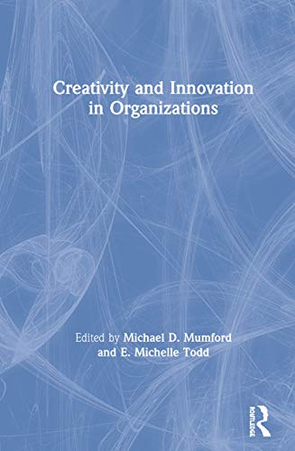 Stock image for Creativity and Innovation in Organizations for sale by Revaluation Books