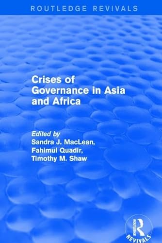 Stock image for Crises of Governance in Asia and Africa for sale by Blackwell's