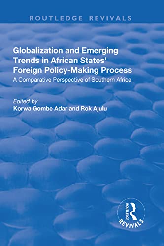 Beispielbild fr Globalization and Emerging Trends in African States' Foreign Policy-Making Process zum Verkauf von Blackwell's